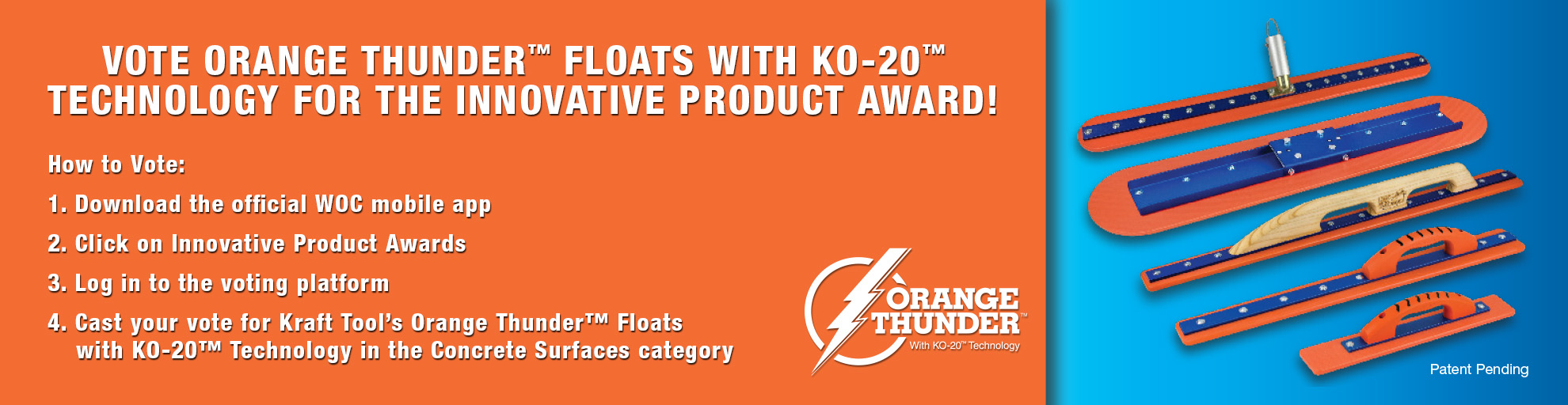 Vote for Orange Thunder in the World of Concrete Innovative Product Award